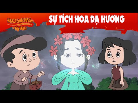 Sự Tích Hoa Dạ Hương