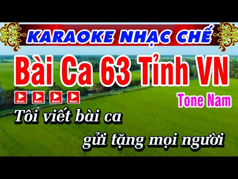 Bài Ca Chúc 63 Tỉnh Thành Việt Nam (Nhạc Chế)