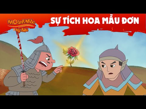 Sự Tích Hoa Mẫu Đơn